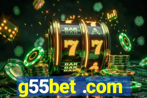 g55bet .com